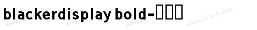 blackerdisplay bold字体转换